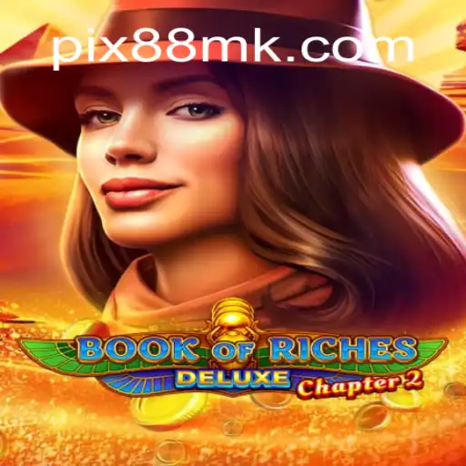 Explorando BookofRichesDeluxeChapter2 e o Impacto Cultural de 88MK.COM
