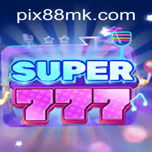 Descubra o Fascinante Mundo de Super777: Uma Aventura Inesquecível